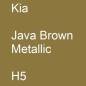 Preview: Kia, Java Brown Metallic, H5.